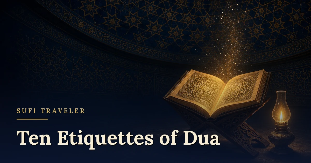 An open illuminated manuscript beside a glowing oil lamp, illustrating Imam Ghazali's ten etiquettes of dua from the Ihya Ulum al-Din